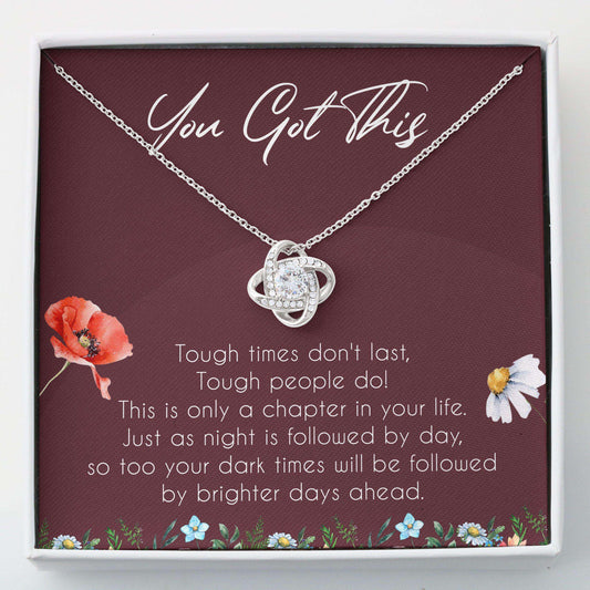 Best Friend Necklace, Love Knots Necklace “ You Got This, Encouragement Necklace Gifts Gifts For Friend Rakva