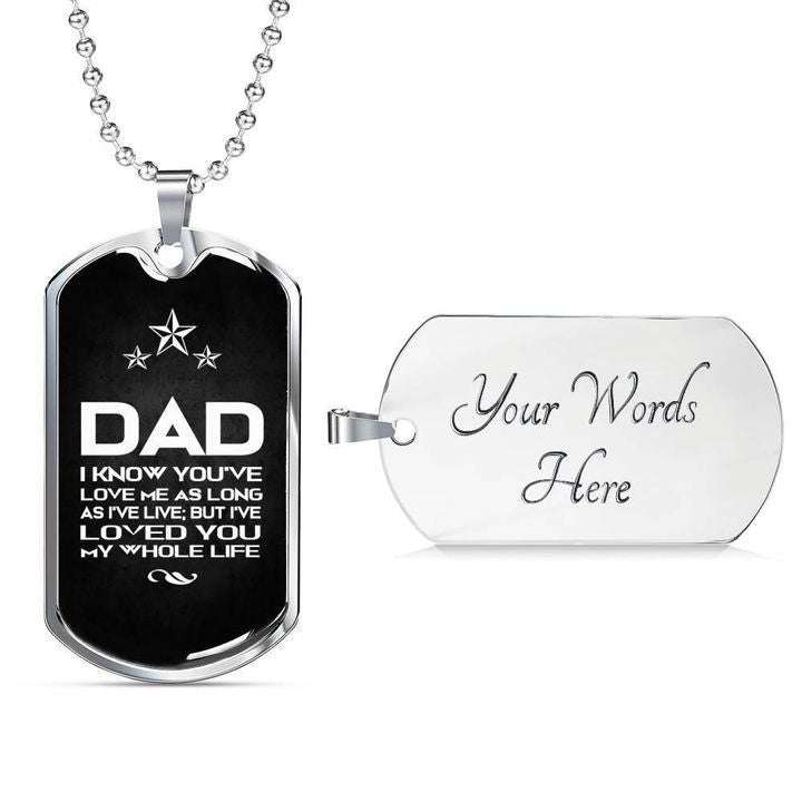 Dad Dog Tag Custom Picture Father’S Day, Love You My Whole Life Dog Tag Necklace Gift For Dad Father's Day Rakva