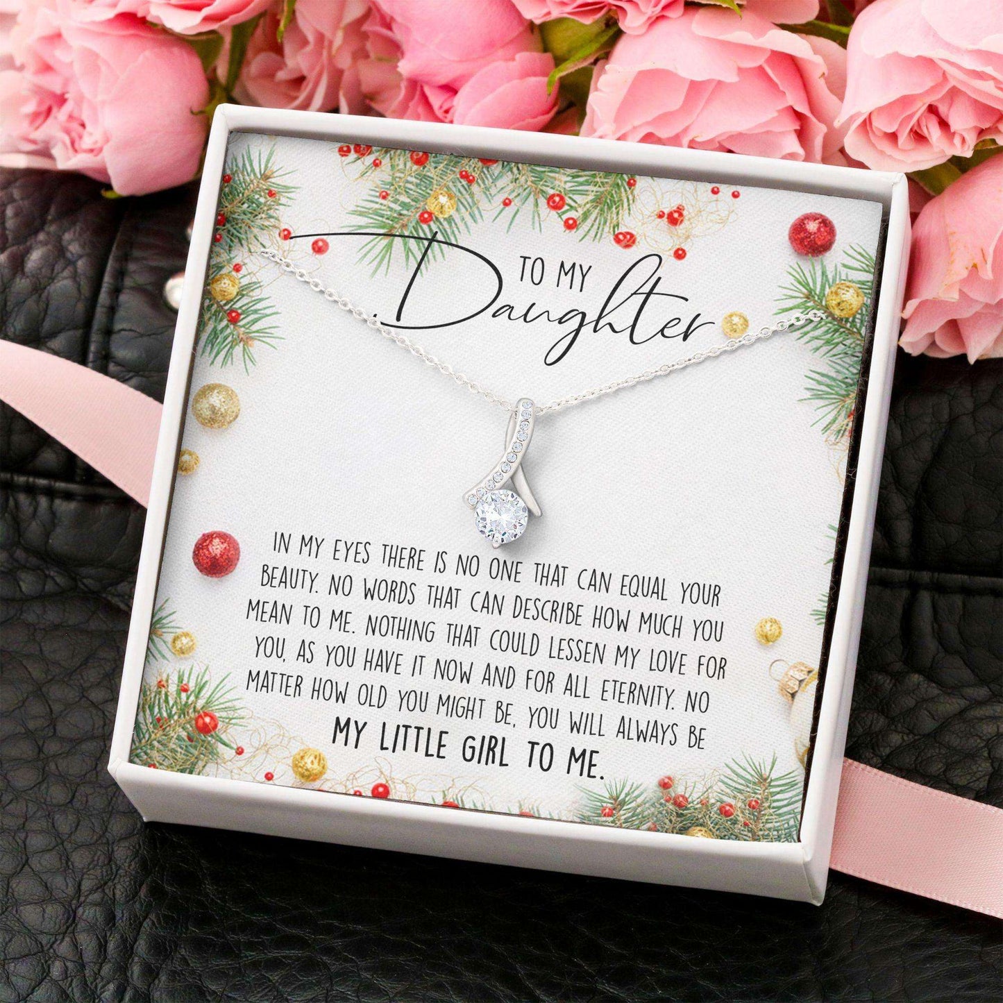 Daughter Necklace, Alluring Beauty “ To My Daughter Christmas Necklace Dughter's Day Rakva