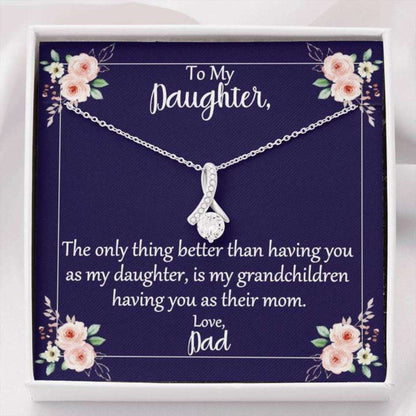 Daughter Necklace, Daughter Only Thing Better Grandchildren Love Dad Pendant Necklace Dughter's Day Rakva