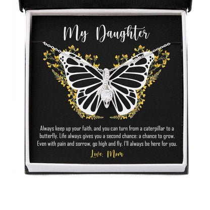 Daughter Necklace, Gift From Mom Keep Up Your Faith, Butterfly Beauty Necklace Dughter's Day Rakva