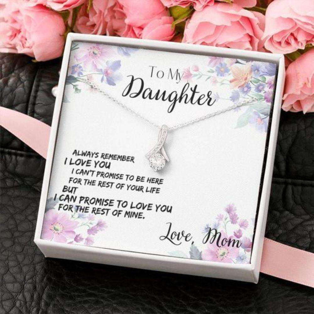 Daughter Necklace, Love You For The Rest Of Mine Mom Gift For Daughter Alluring Beauty Necklace Valentine Gift For My Daughter Dughter's Day Rakva