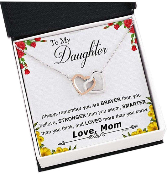 Daughter Necklace, Necklace Gift For Daughter From Mom “ You Are Braver Than You Believe Dughter's Day Rakva