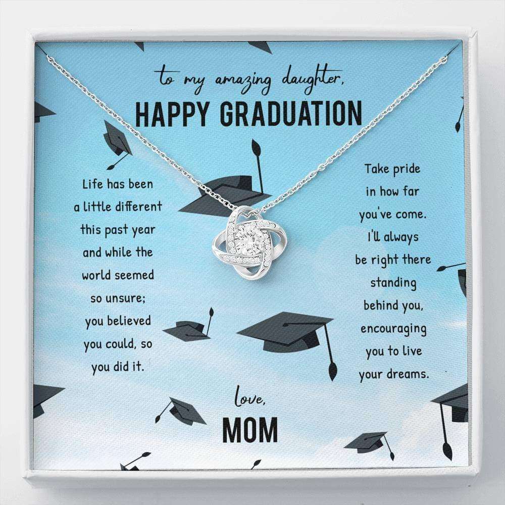 Daughter Necklace, To My Amazing Daughter Happy Graduation Love Mom Love Knot Necklace Dughter's Day Rakva