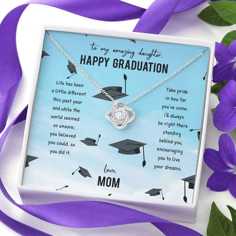 Daughter Necklace, To My Amazing Daughter Happy Graduation Love Mom Love Knot Necklace Dughter's Day Rakva