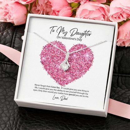 Daughter Necklace, To My Daughter From Dad Valentine’S Day Alluring Beauty Necklace Dughter's Day Rakva