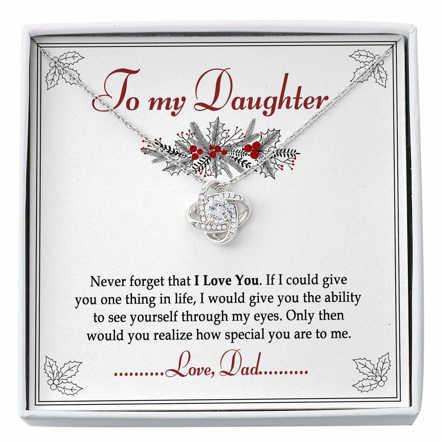 Daughter Necklace, To My Daughter Gift From Dad “ Never Forget That I Love You Love Knot Necklace Dughter's Day Rakva