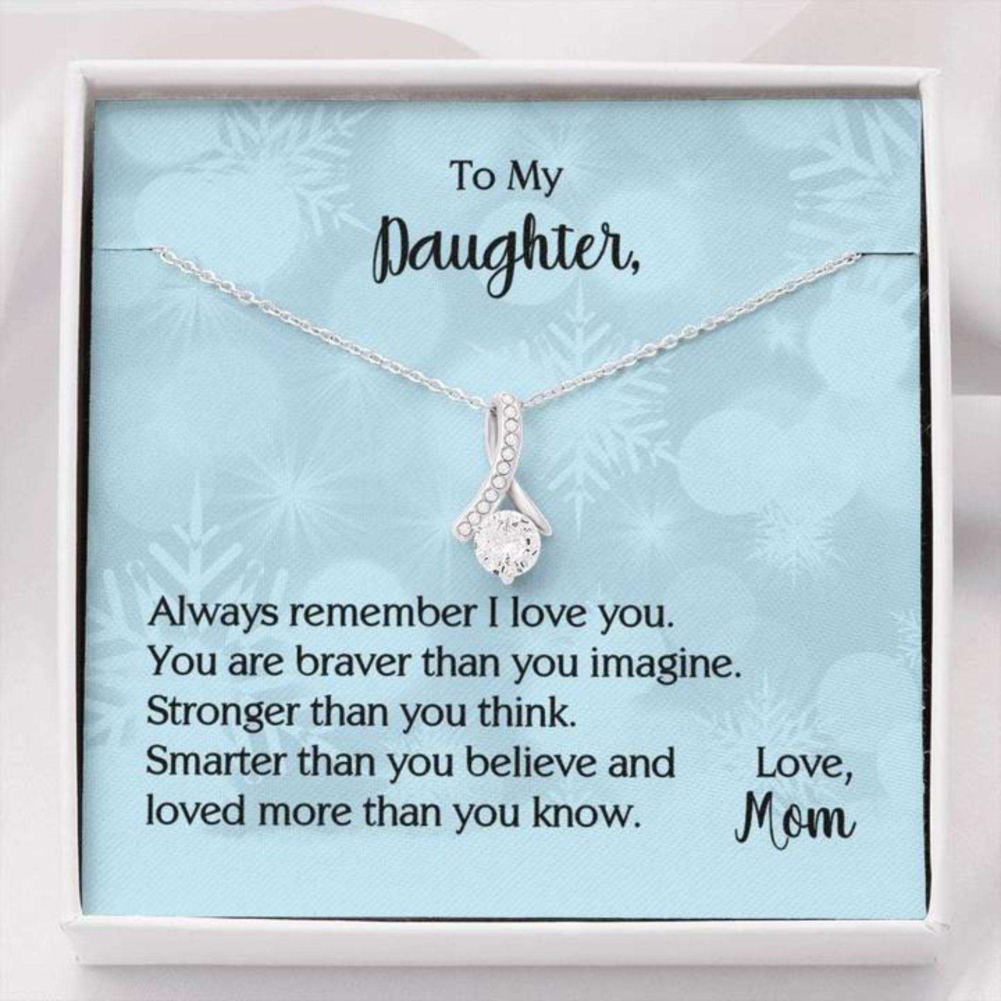 Daughter Necklace, To My Daughter You Are Braver Than You Imagine Necklace From Mom Dughter's Day Rakva