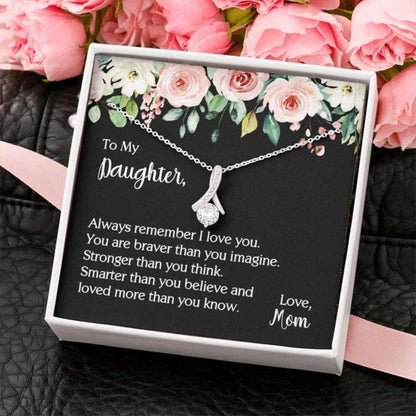 Daughter Necklace, To My Daughter You Are Stronger Than You Think Love Mom Necklace Dughter's Day Rakva