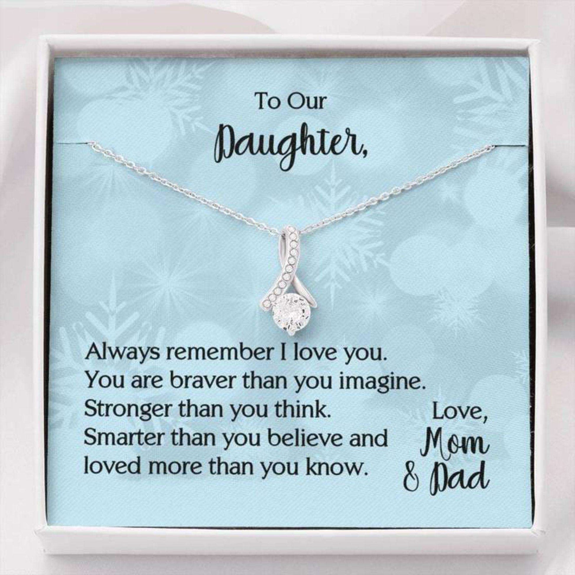 Daughter Necklace, To Our Daughter, You Are Braver Than You Imagine, Love Mom And Dad Necklace Dughter's Day Rakva