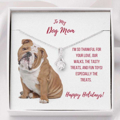 Dog Mom Necklace, Happy Holidays Gift “ English Bulldog Dog Mom Beauty Necklace Gifts for Mother (Mom) Rakva