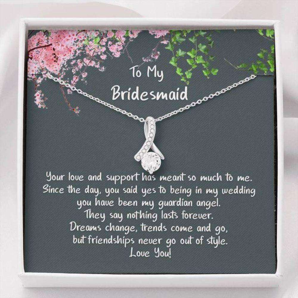 Friend Necklace, Bestie Gift, Wedding Day Necklace, Bridesmaids, Friendships Never Go Out Of Style Necklace Gifts For Friend Rakva