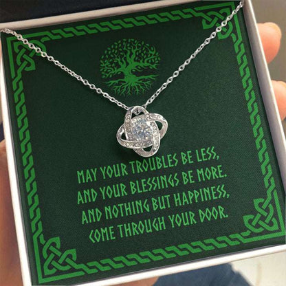 Friend Necklace, Irish Blessing Knot Necklace Celtic Gaelic Jewelry Gift May Your Troubles Be Less Friendship Day Rakva