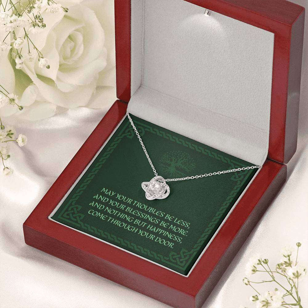 Friend Necklace, May Your Troubles Be Less “ Irish Wedding Blessing Love Knot Necklace Friendship Day Rakva