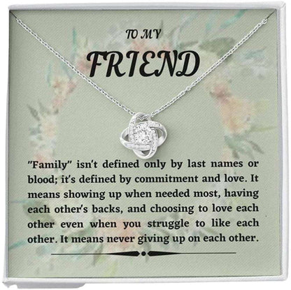 Friend Necklace, Sister Necklace, To My Friend Necklace Gift “ Family Isn’T Defined “ Necklace Gift Appreciation Message Gifts For Friend Rakva