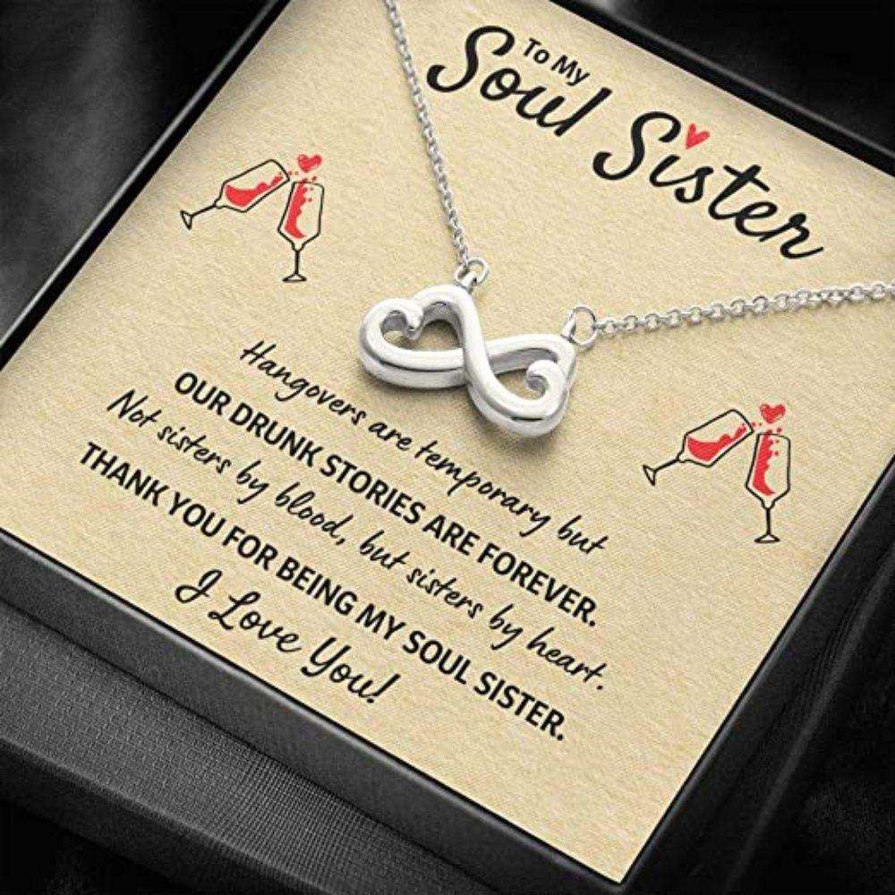 Friend Necklace, Sister Necklace, To My Soul Sister Œour Drunk Stories Are Forever” Infinity Necklace. Gift For Best Friend Gifts For Friend Rakva