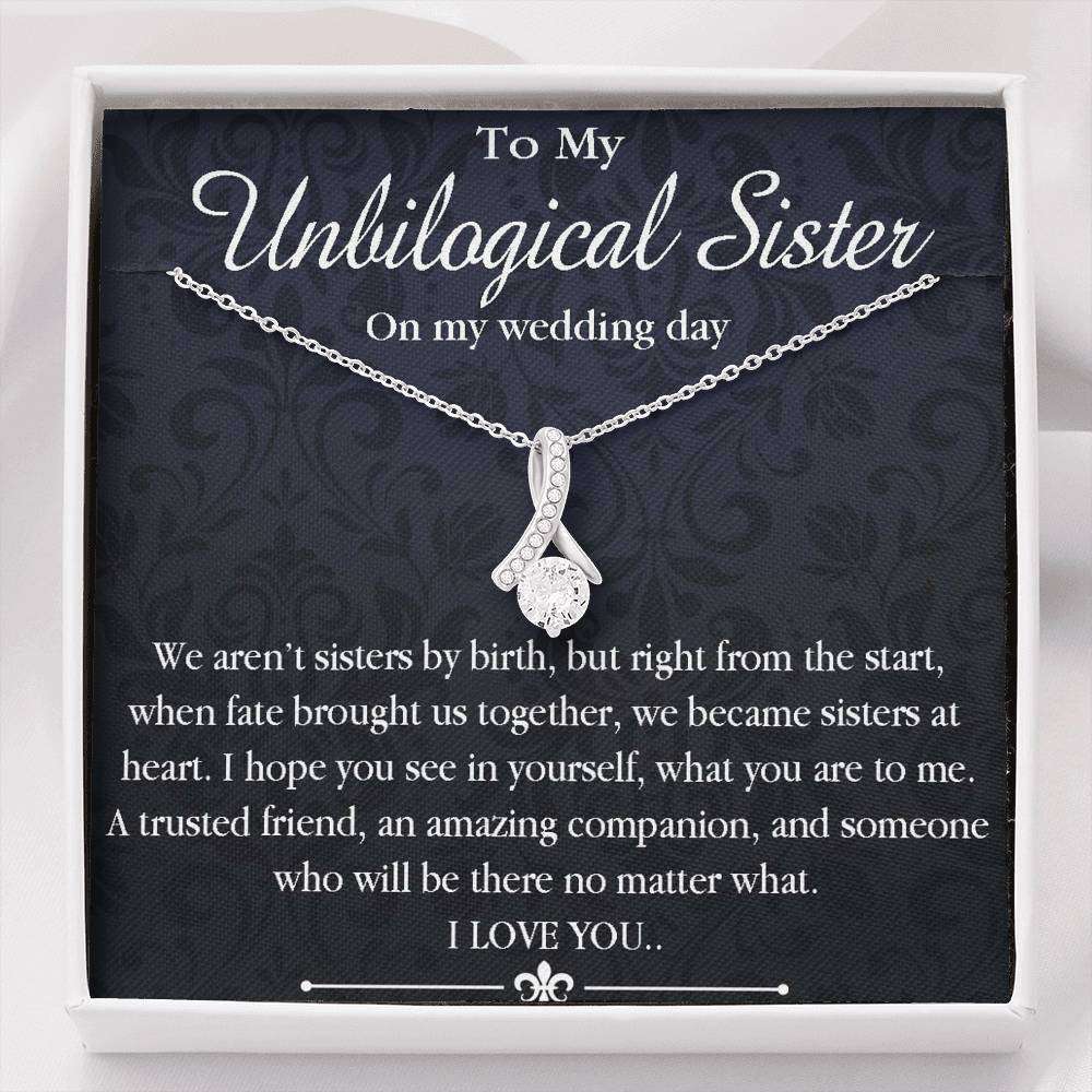 Friend Necklace, Sister Necklace, To My Unbiological Sister On My Wedding Day Gift Necklace, Best Friend, Wedding Gift Gifts For Friend Rakva