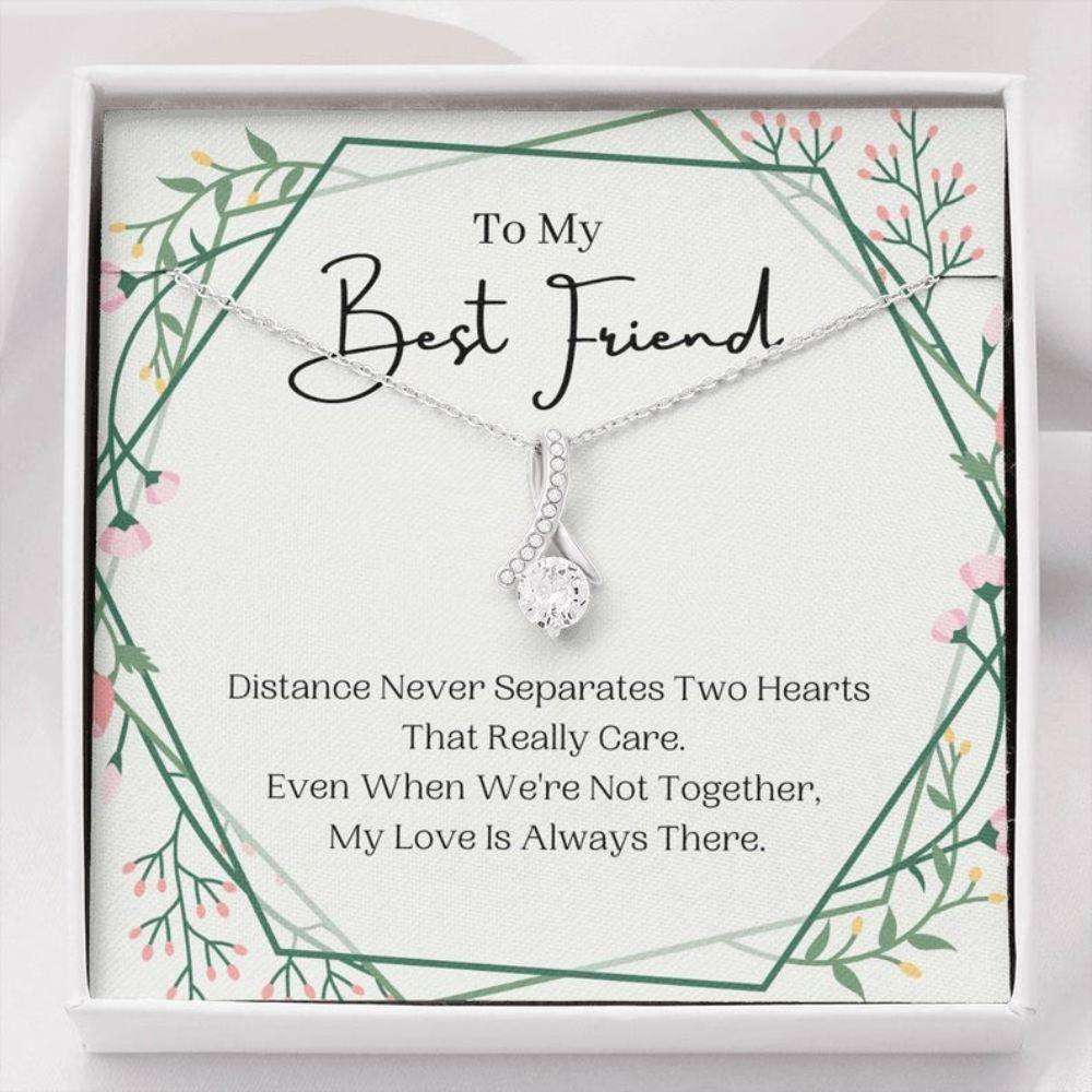 Friend Necklace, To My Best Friend Necklace, Distance Never Separates, Present For Best Friend Gifts For Friend Rakva