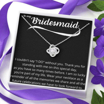 Friend Necklace, To My Bridesmaid Necklace Œi Couldn’T Say I Do Without You” Gift, Wedding Day Friendship Day Rakva