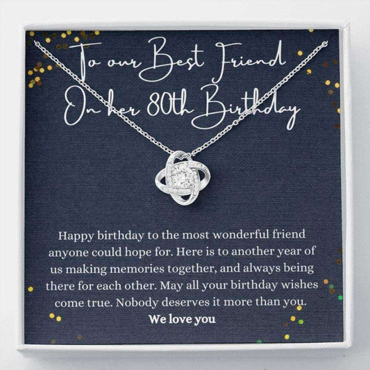 Friend Necklace, To Our Best Friend On Her 80Th Birthday Gift Necklace, Gift For 80 Years Old Friend Gifts For Friend Rakva