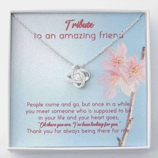 Friend Necklace, Tribute To An Amazing Friend Love Knot Necklace Gifts For Friend Rakva