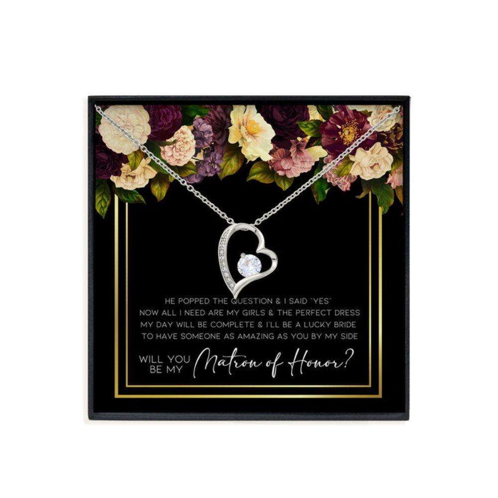 Friend Necklace,Matron Of Honor Proposal, Will You Be My Matron Of Honor Forever Love Necklace Gifts For Friend Rakva