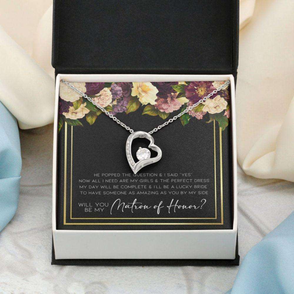 Friend Necklace,Matron Of Honor Proposal, Will You Be My Matron Of Honor Forever Love Necklace Gifts For Friend Rakva