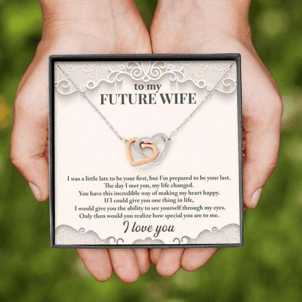 Future Wife Necklace “ Necklace For Fianc� “ To My Future Wife I Was A Little Late To Be Your First Gifts For Friend Rakva