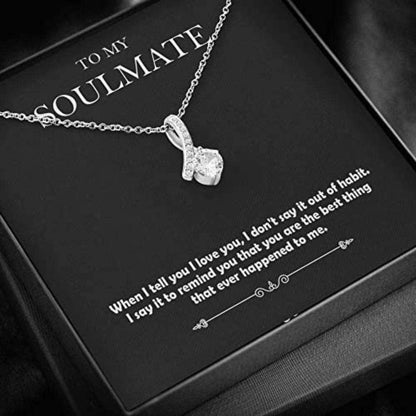 Girlfriend Necklace, Future Wife Necklace, To My Future Wife Necklace Gifts “ To My Soulmate When I Tell You I Love You Necklace For Karwa Chauth Rakva