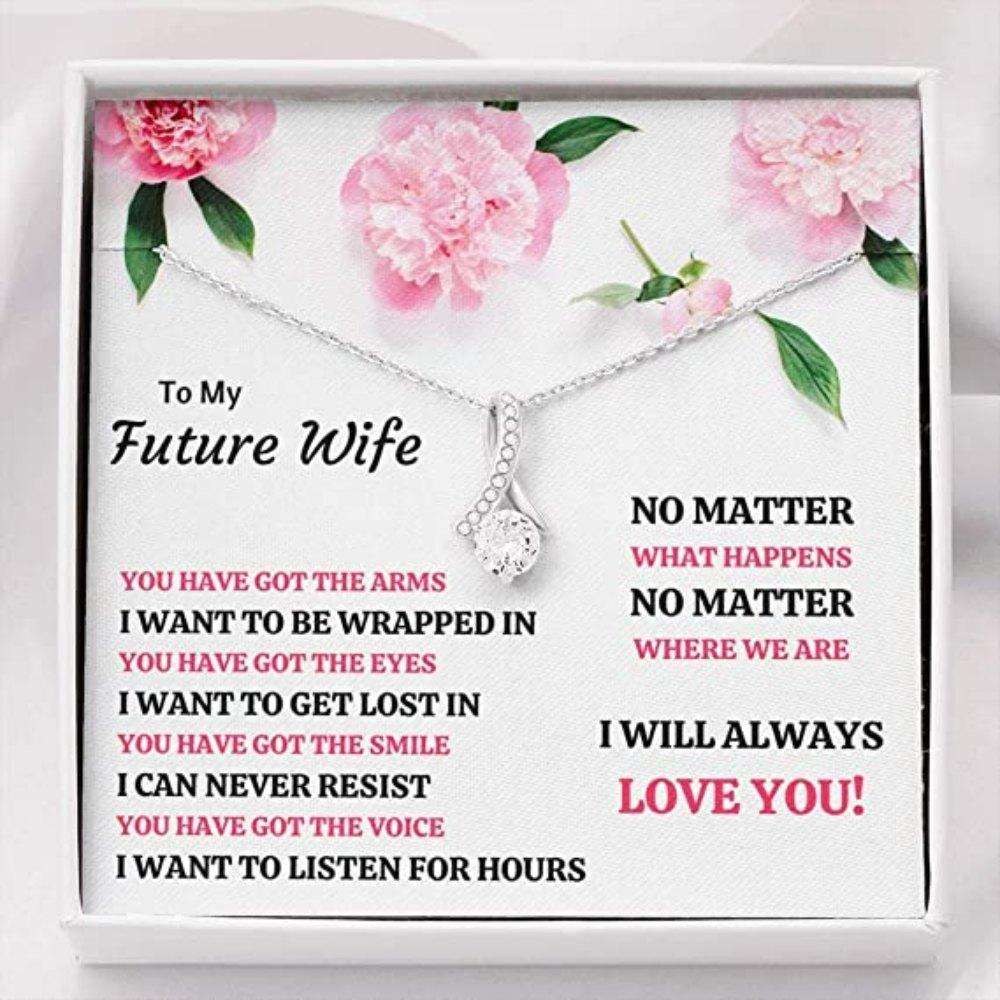 Girlfriend Necklace, Future Wife Necklace, To My Future Wife Œyou Have Got Everything”� Necklace. Gift For Fiance For Karwa Chauth Rakva