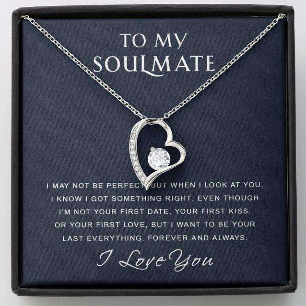 Girlfriend Necklace, Future Wife Necklace, Wife Necklace, To My Soulmate Necklace Gift “ I Got Something Right “ Gift For Wife Girlfriend Future Wife For Karwa Chauth Rakva