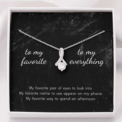 Girlfriend Necklace, To My Favorite, To My Everything Alluring Beauty Necklace Gift For Bride Rakva