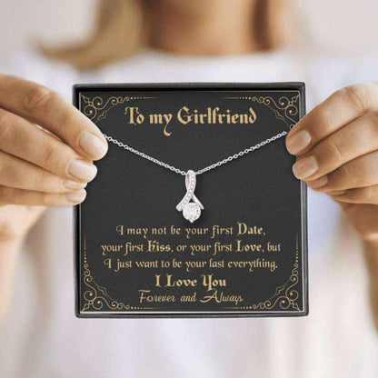 Girlfriend Necklace, To My Girlfriend Necklace Gift “ Last Everything Alluring Necklace Gifts For Boyfriend Rakva