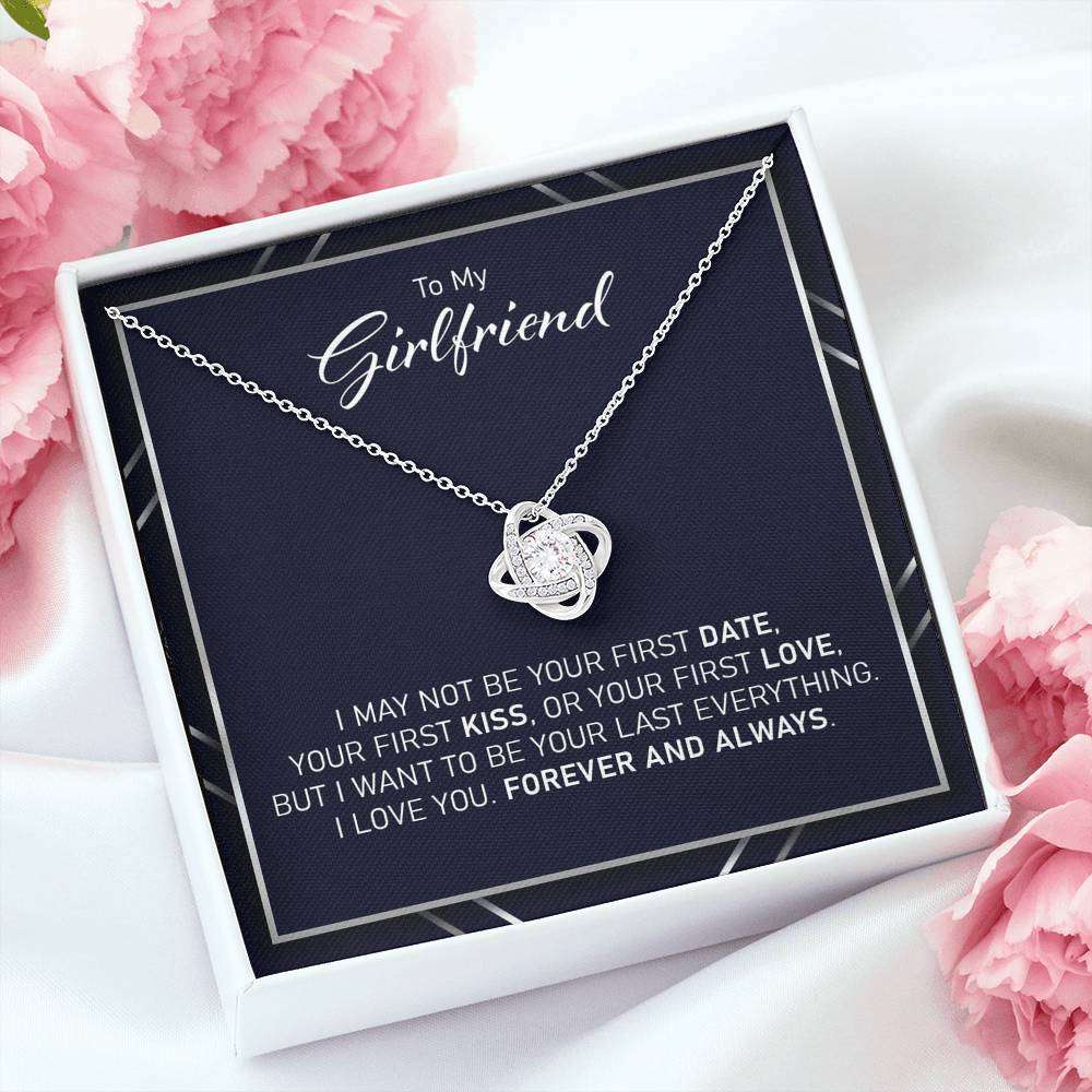 Girlfriend Necklace, To My Girlfriend “ Your Last Everything Forever And Always Love Knot Necklace Gift For Bride Rakva