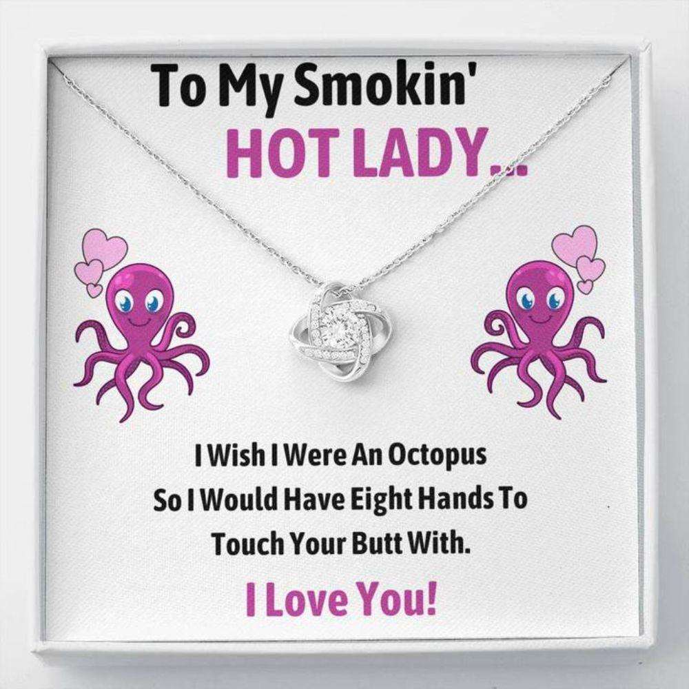 Girlfriend Necklace, To My Smokin Hot Lady Octopus Love Knot Necklace Gift For Karwa Chauth Rakva