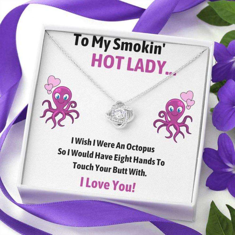 Girlfriend Necklace, To My Smokin Hot Lady Octopus Love Knot Necklace Gift For Karwa Chauth Rakva