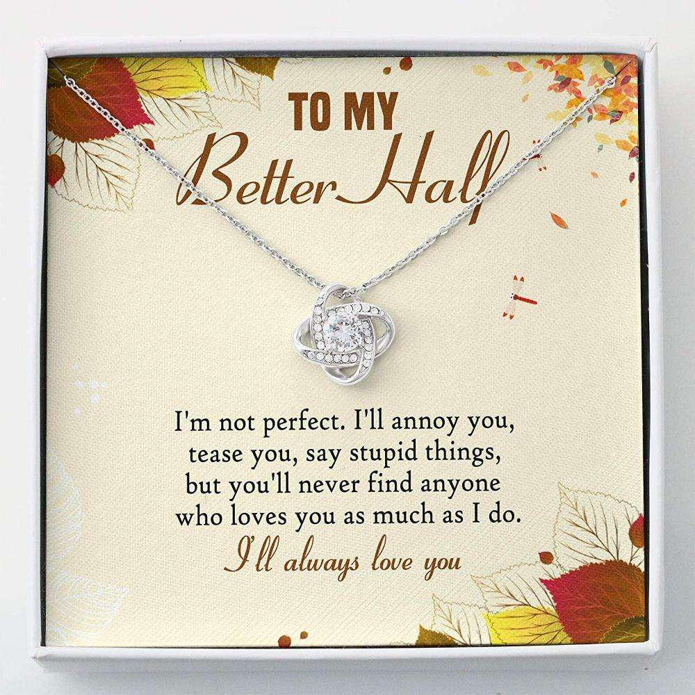 Girlfriend Necklace, Wife Necklace, To My Better Half “ I’M Not Perfect Necklace Gift For Her For Karwa Chauth Rakva