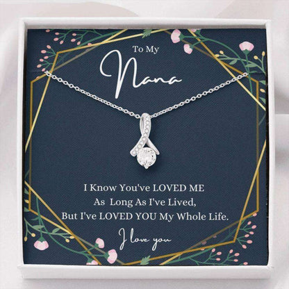 Grandmother Necklace, To My Nana Necklace, Loved You My Whole Life, Gifts For Grandmother Gifts for Grandmother Rakva