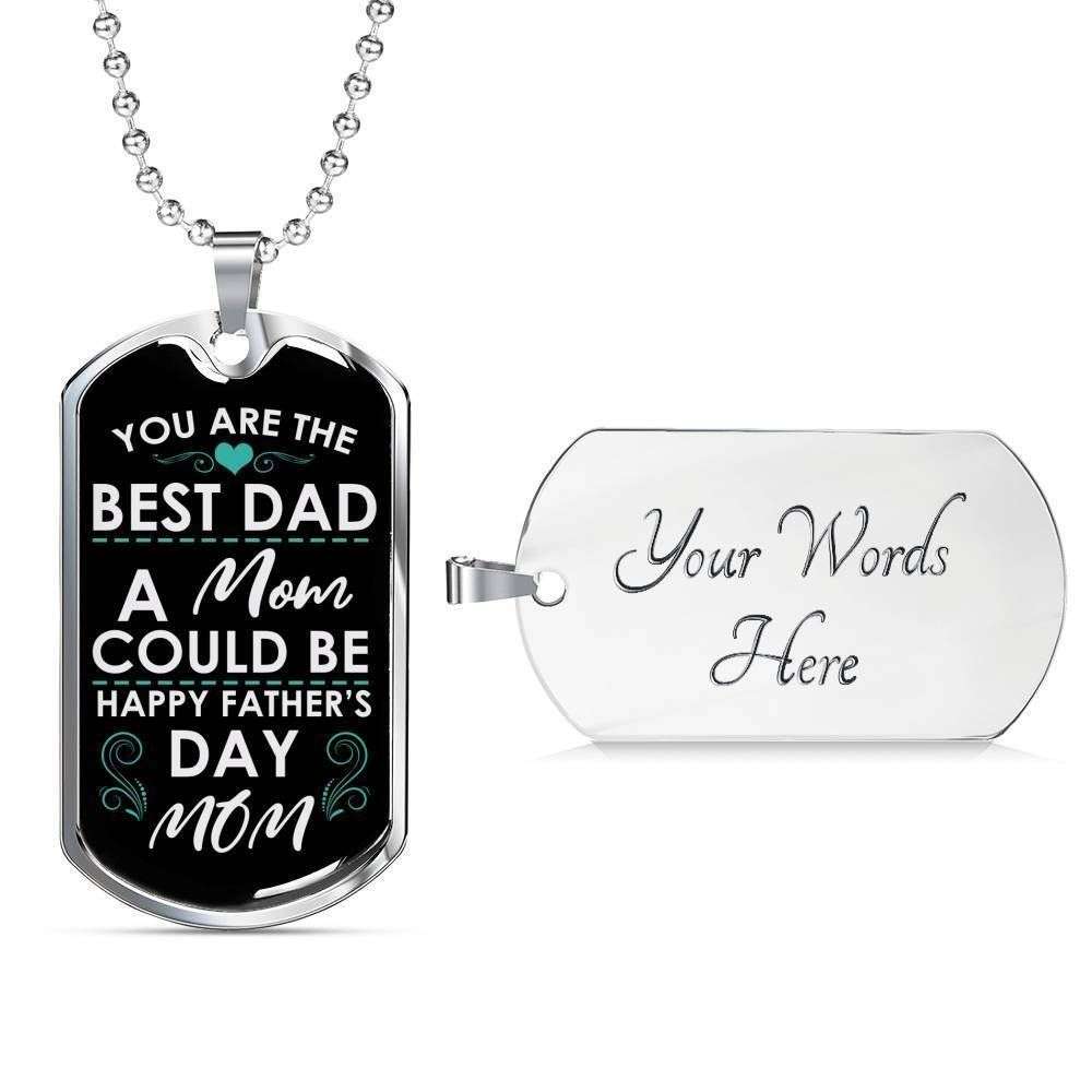 Mom Dog Tag Mother’S Day Gift, The Best Dad A Mom Could Be Dog Tag Military Chain Necklace Gift For Mama Gifts for Mother (Mom) Rakva