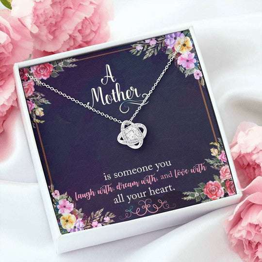 Mom Necklace, A Mother Is Someone You Laugh With Love Knot Necklace Gift For Mom Gifts for Mother (Mom) Rakva