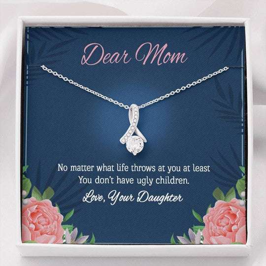 Mom Necklace, Alluring Beauty Necklace Daughter Gift For Mom No Matter What Life Throws At You Gifts For Daughter Rakva