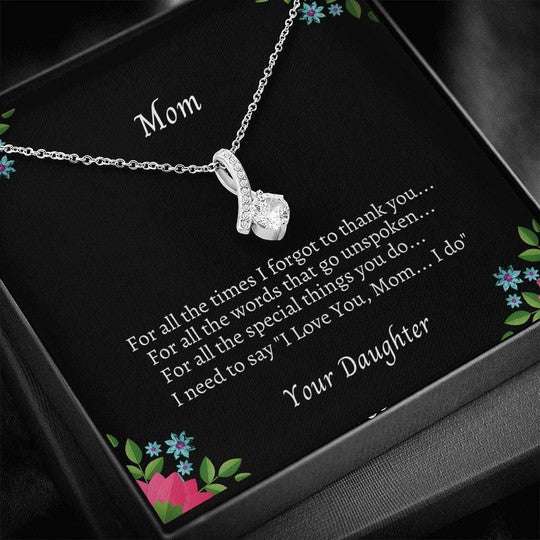 Mom Necklace, Alluring Beauty Necklace Daughter Gift For Mom Thank You For All The Times Gifts For Daughter Rakva