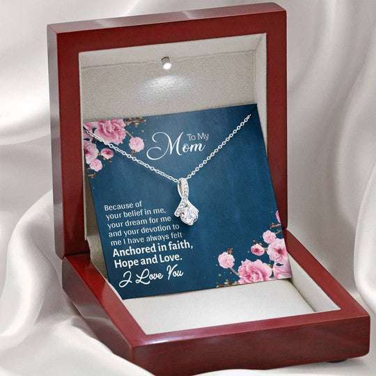 Mom Necklace, Alluring Beauty Necklace Gift For Mom Because Of Your Belief Gifts for Mother (Mom) Rakva