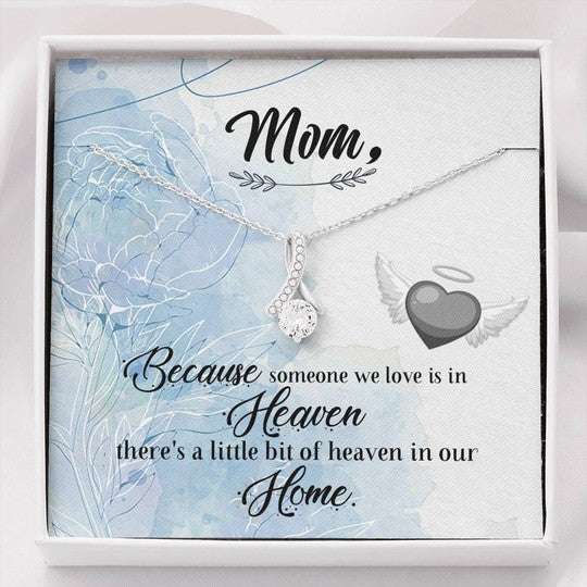 Mom Necklace, Alluring Beauty Necklace Gift For Mom Because Someone We Love Is In Heaven Gifts for Mother (Mom) Rakva