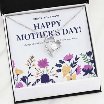 Mom Necklace, Always Cherish Our Days Together Forever Love Necklace Gift For Mom Gifts for Mother (Mom) Rakva