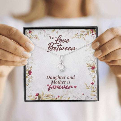 Mom Necklace, Daughter Gift For Mom Alluring Beauty Necklace Love Between Us Is Forever Gifts For Daughter Rakva