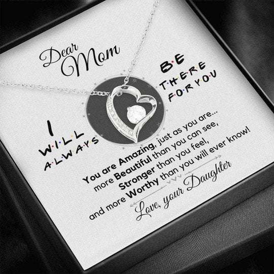 Mom Necklace, Daughter Gift For Mom Forever Love Necklace I Will Always Be There For You Gifts For Daughter Rakva