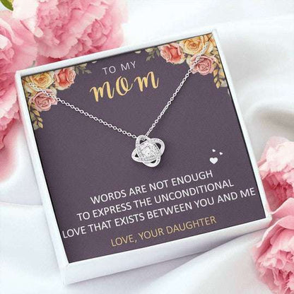 Mom Necklace, Daughter Gift For Mom Love Knot Necklace Our Unconditional Love Gifts For Daughter Rakva