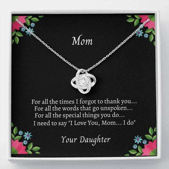 Mom Necklace, Daughter Gift For Mom Love Knot Necklace Thank For All Words Going Unspoken Gifts For Daughter Rakva