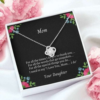 Mom Necklace, Daughter Gift For Mom Love Knot Necklace Thank For All Words Going Unspoken Gifts For Daughter Rakva